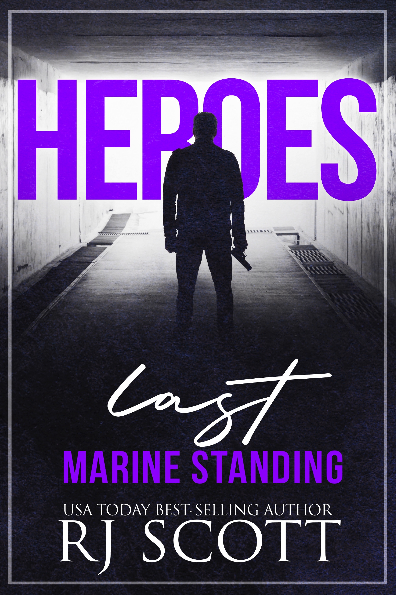 Last Marine Standing (Heroes #2)