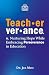 Teacherverance: Nurturing H...