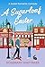 A Sugarloaf Easter (Sugarlo...