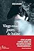 Vingt-trois jours de haine: Une enquête de Frédérique Santinelli et Guillaume Volta (French Edition)