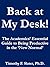 Back at My Desk!: The Acade...