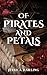 Of Pirates and Petals by Jessica Darling