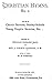 Christian Hymns No. 1. For Use in Church Services by J. Wilbur Chapman