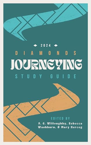 Diamonds 2024: Journeying: Study Guide (Kindle Edition)