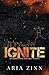 Ignite: An Emberstorm Alliance Prequel Novella