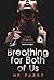 Breathing for Both of Us