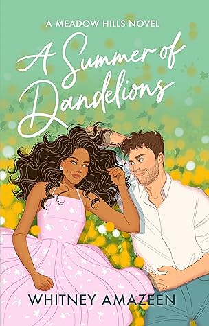 A Summer of Dandelions (Meadow Hills, #1)