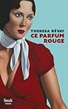 Ce parfum rouge