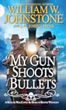My Gun Shoots Bullets