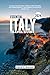 ESSENTIAL ITALY TRAVEL GUIDE 2024 by David C. Walton