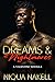 Dreams and Nightmares: A Va...