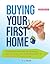 Buying Your First Home: Tri...