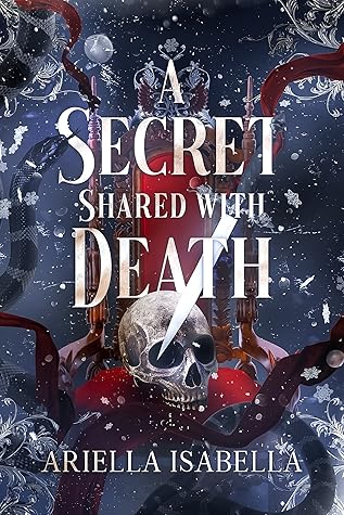 A Secret Shared with Death (Gods from the Oblivion, #1)