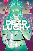 The Dead Lucky #12
