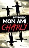 Mon ami Charly by David Belo