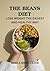 THE BEANS DIET: LOSE WEIGHT...