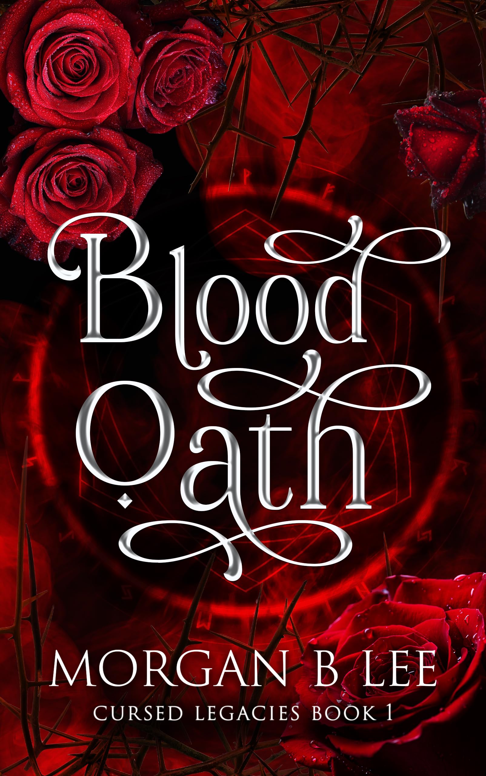 Blood Oath (Cursed Legacies, #1)