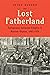 Lost Fatherland: Europeans ...