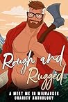Rough and Rugged:...