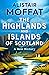 The Highlands and Islands o...