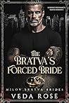 The Bratva’s Forced Bride (Milov Bratva Brides #2)
