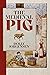 The Medieval Pig (Nature and Environment in the Middle Ages, #9)