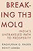 Breaking the Mold: India’s ...