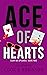 Ace of Hearts by D.J. Cook