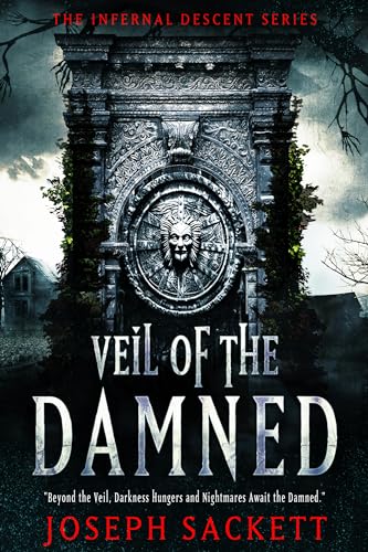 Veil of the Damned (The Infernal Descent Series Book 1)