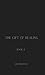 The Gift of healing by J.M. Preston The Gift of healing by J.M. Preston