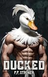 Ducked