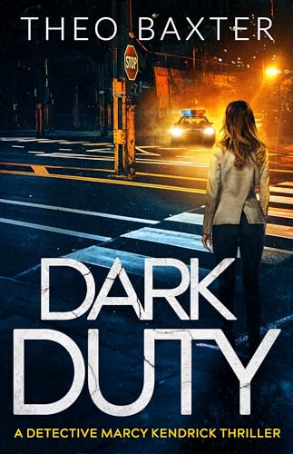 Dark Duty (Detective Marcy Kendrick #3)