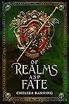 Of Realms and Fate(Fight for Camelot #2)