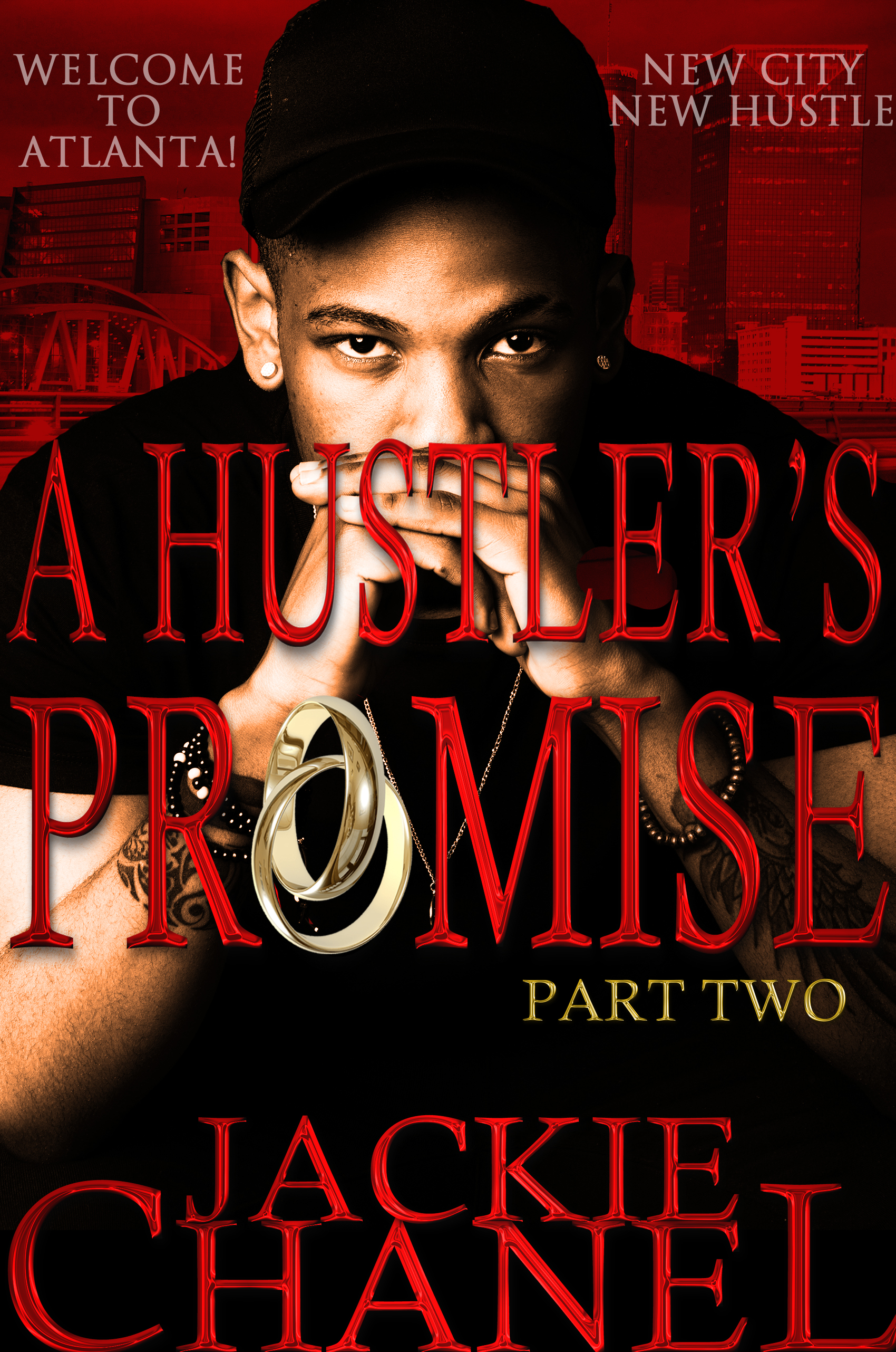 A Hustler's Promise: Book Two
