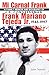 Mi Carnal Frank: A Family Memoir and Biography of U.S. Congressman Frank Mariano Tejeda Jr. 1945-1997