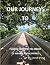Our Journeys to HOPE by Janet Hope