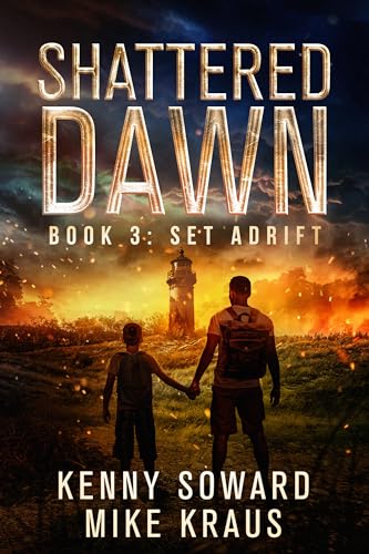 Set Adrift (Shattered Dawn #3)