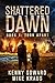 Torn Apart (Shattered Dawn #1)