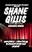 SHANE GILLIS BIOGRAPHY: Unf...