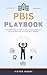 PBIS Playbook: The Best Way...