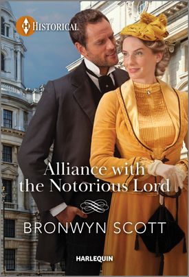 Alliance with the Notorious Lord: A Spicy Frenemies to Lovers Historical Romance (Enterprising Widows Book 2)