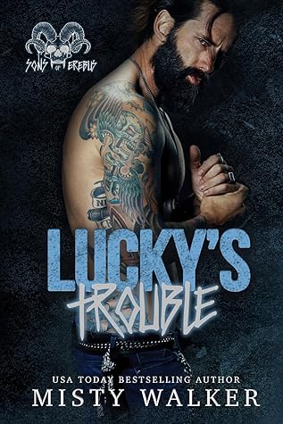 Lucky's Trouble (Sons of Erebus: Reno, NV #2)