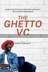 The Ghetto VC: Ho...