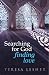 Searching for God, Finding Love by Teresa Lesher