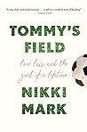 Tommy's Field: Lo...