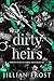 Dirty Heirs