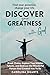 Discover Your Greatness wit...
