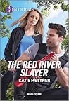 The Red River Slayer