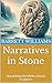 Narratives in Stone: Uneart...