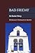 Bad Friday by Donald Finnaeus Mayo
